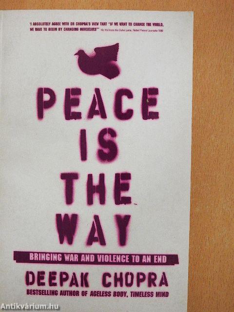 Peace is the Way