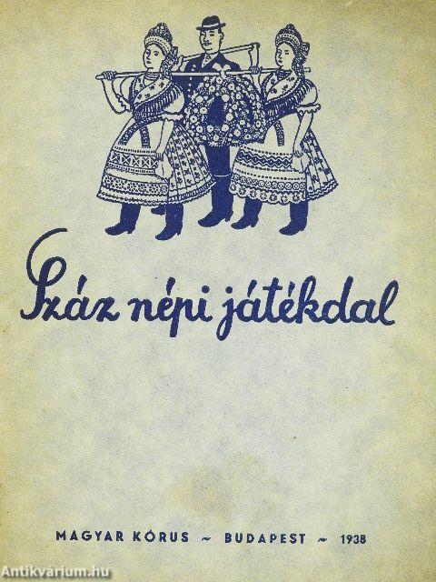 Száz népi játékdal