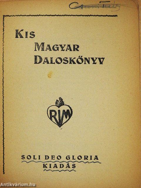 Kis Magyar Daloskönyv