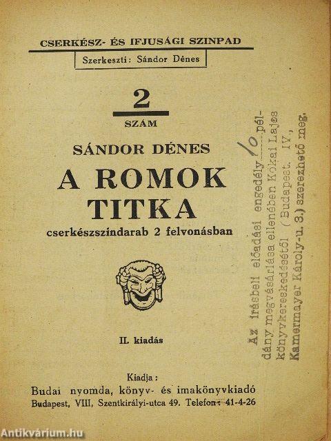 A romok titka