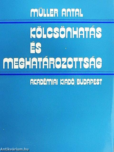 Kölcsönhatás és meghatározottság