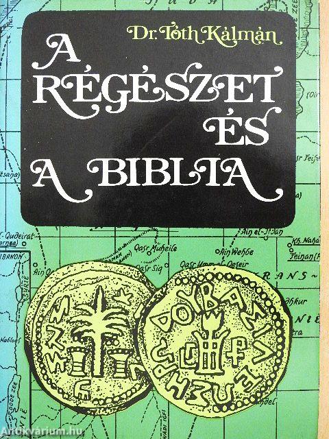 A régészet és a Biblia