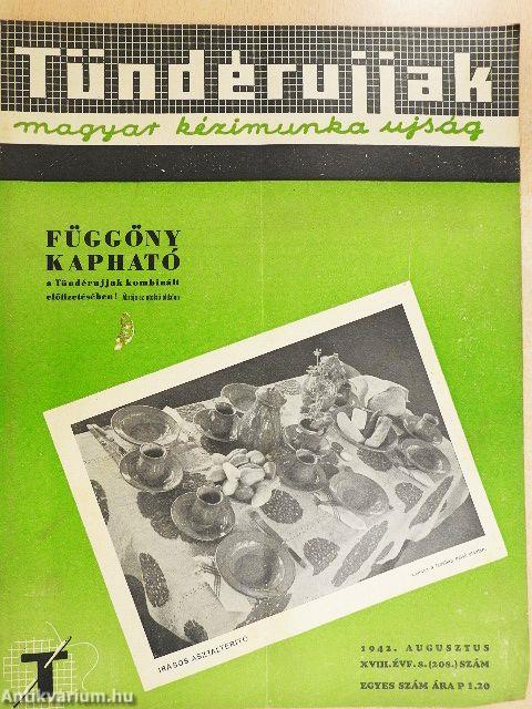 Tündérujjak 1942. augusztus