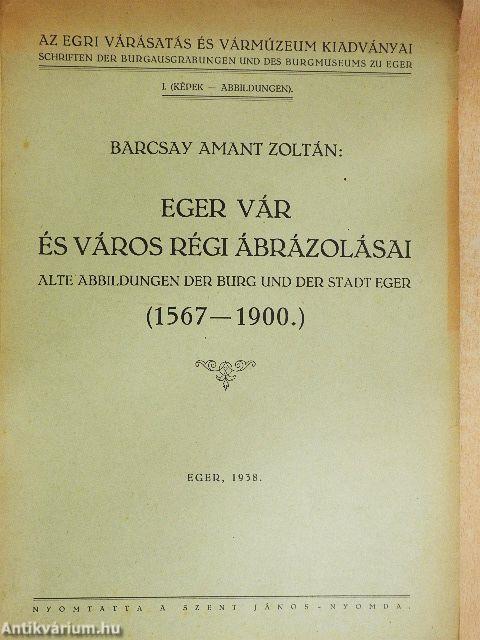Eger vár és város régi ábrázolásai I-II.