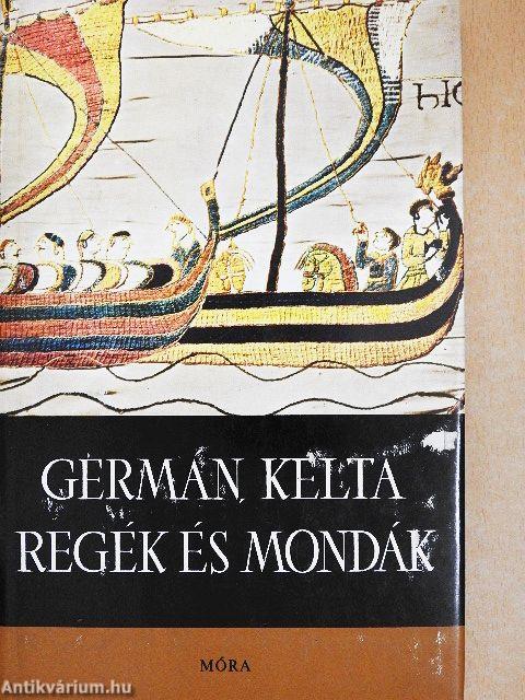 Germán, kelta regék és mondák