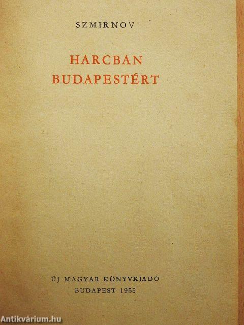 Harcban Budapestért