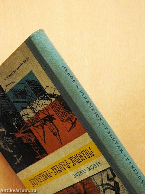 Piramisok-paloták-panelházak