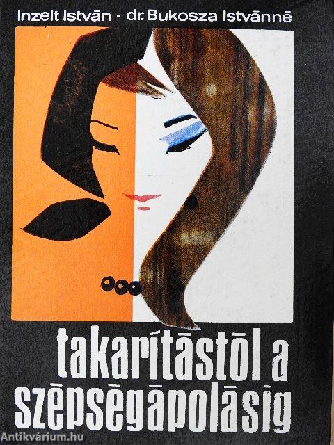 Takarítástól a szépségápolásig