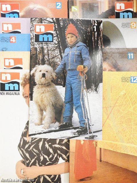 Nők Magazinja 1985. (nem teljes évfolyam)