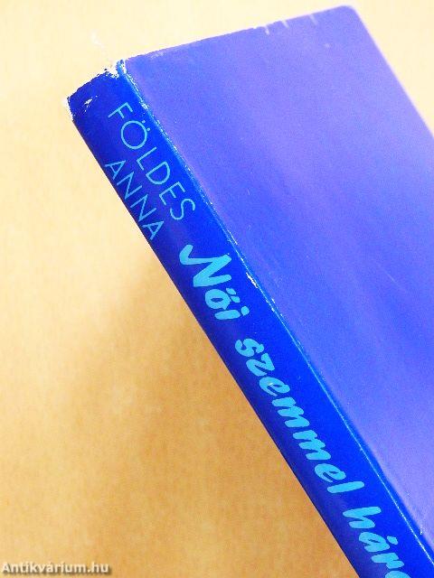 Női szemmel három világrészen