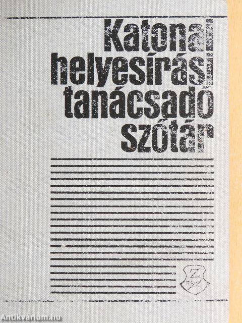 Katonai helyesírási tanácsadó szótár