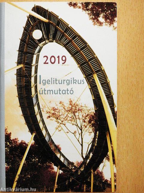 Igeliturgikus útmutató 2019