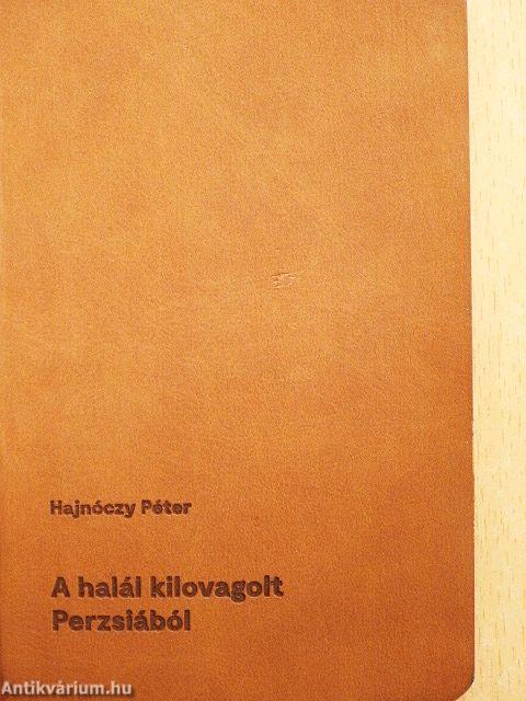 A halál kilovagolt Perzsiából