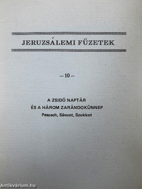 A zsidó naptár és a három zarándokünnep
