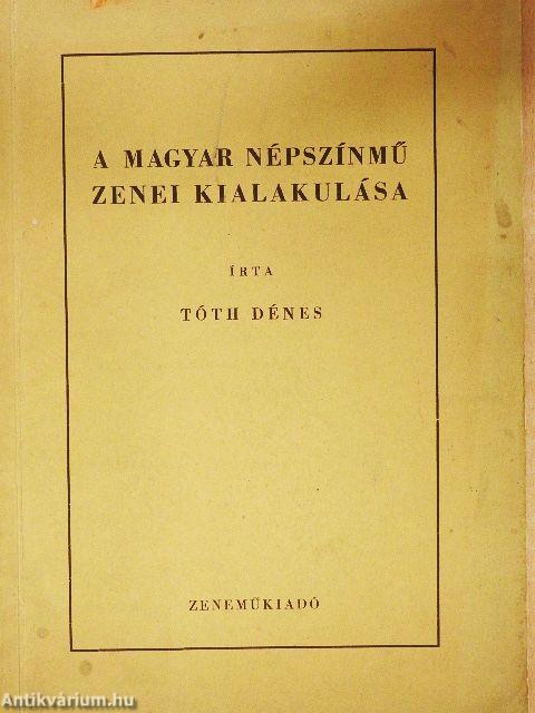 A magyar népszínmű zenei kialakulása