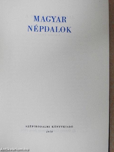 Magyar népdalok I-II.