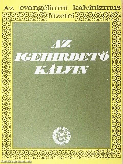 Az igehirdető Kálvin