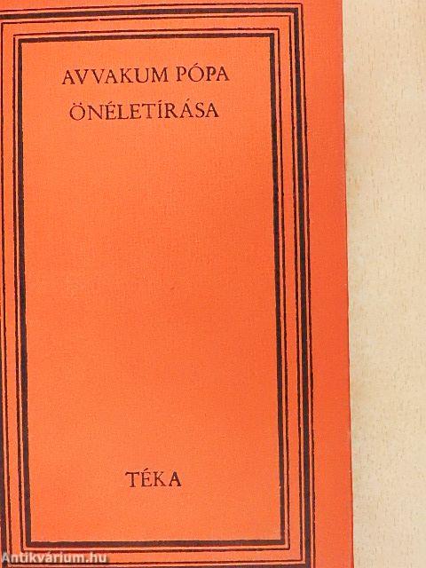 Avvakum Protopópa önéletírása/Jepifanyij szerzetes önéletírása