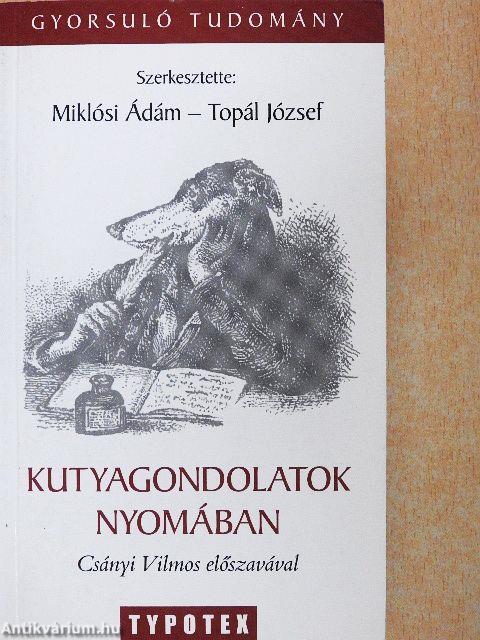 Kutyagondolatok nyomában