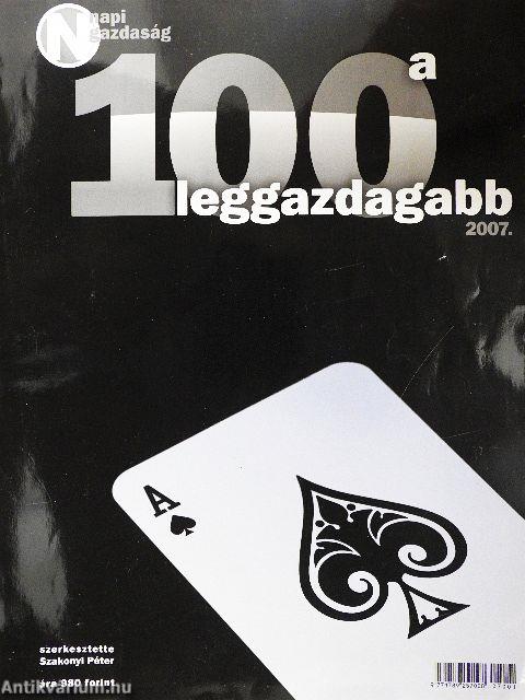 A 100 leggazdagabb 2007.
