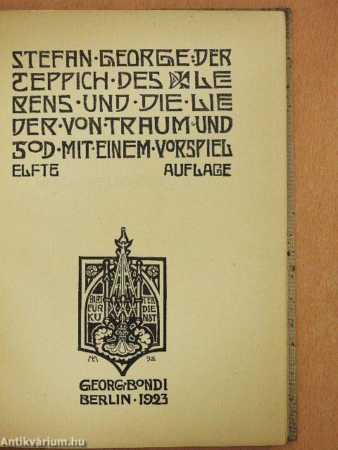 Der Teppich des Lebens und die Lieder von Traum und Tod mit einem Vorspiel