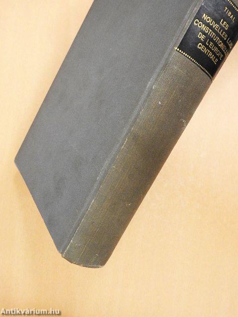 Les nouvelles lois constitutionelles de l'Europe Centrale