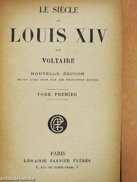Le siécle de Louis XIV. I-II.