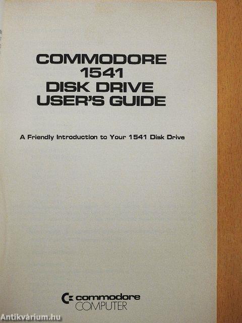Commodore 1541 Disk Drive User's Guide