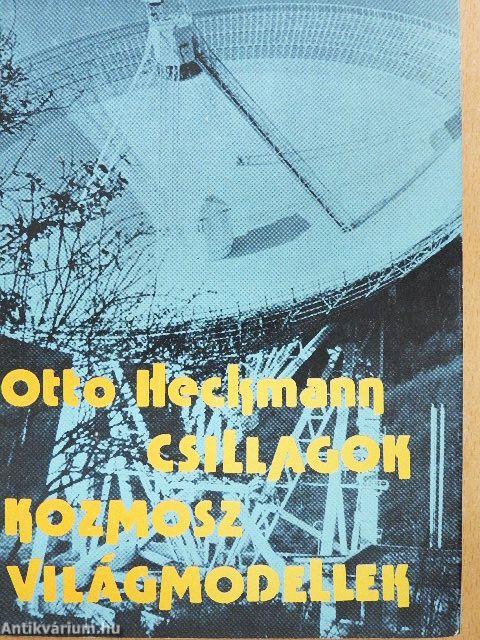 Csillagok, kozmosz, világmodellek