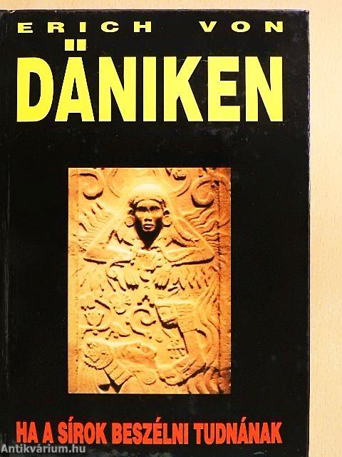 Ha a sírok beszélni tudnának