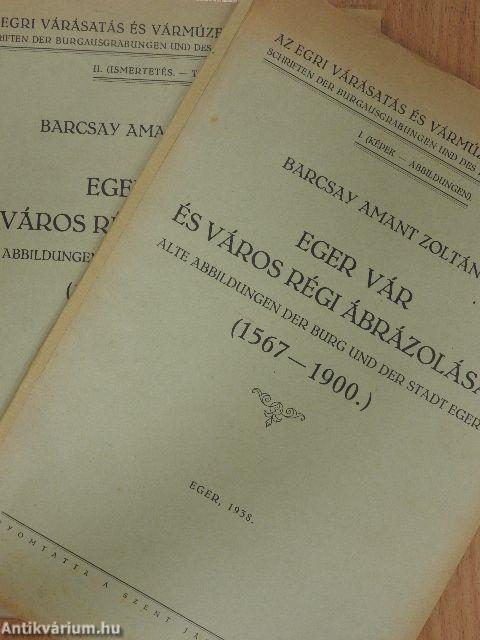 Eger vár és város régi ábrázolásai I-II.