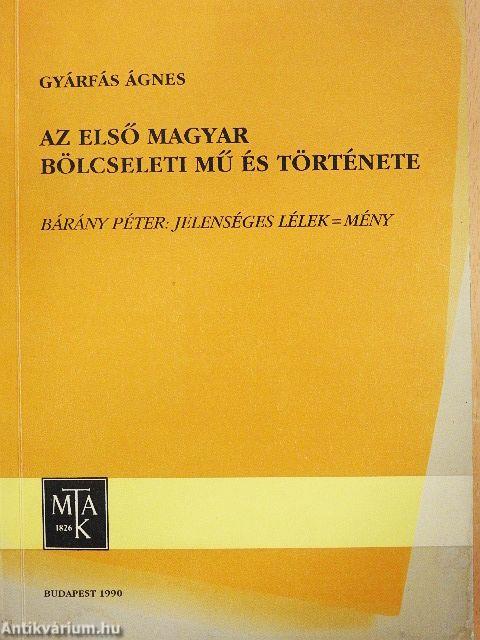 Az első magyar bölcseleti mű és története