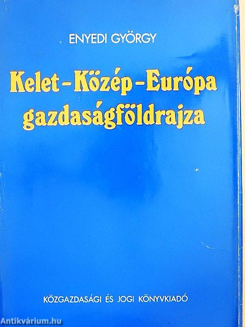 Kelet-Közép-Európa gazdaságföldrajza