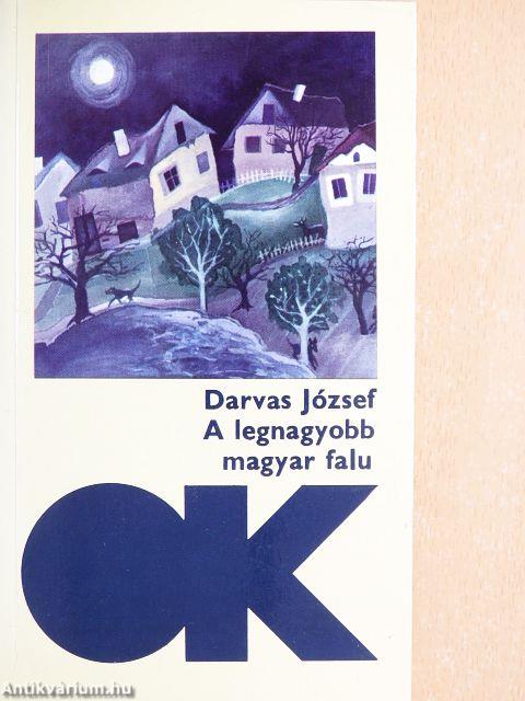 A legnagyobb magyar falu