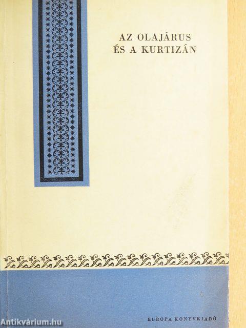 Az olajárus és a kurtizán