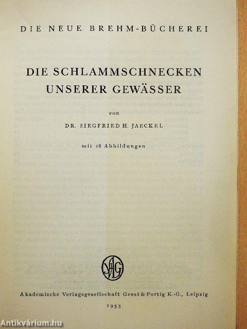 Die Schlammschnecken unserer gewässer