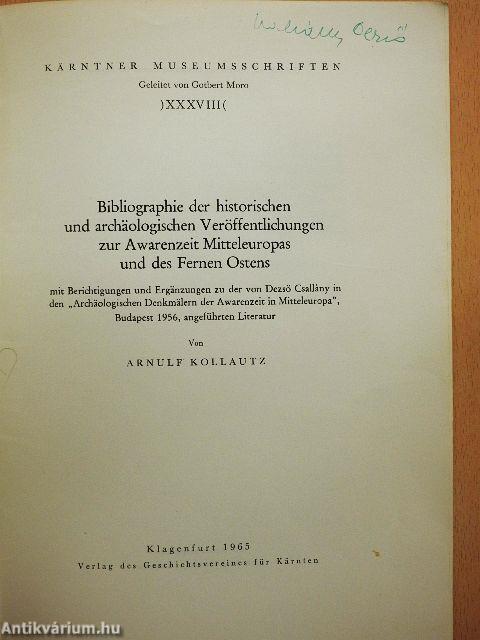 Bibliographie der historischen und archäologischen Veröffentlichungen zur Awarenzeit Mitteleuropas