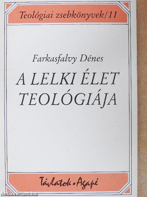 A lelki élet teológiája