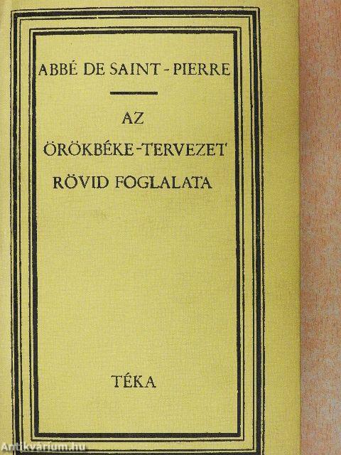 Az örökbéke-tervezet rövid foglalata