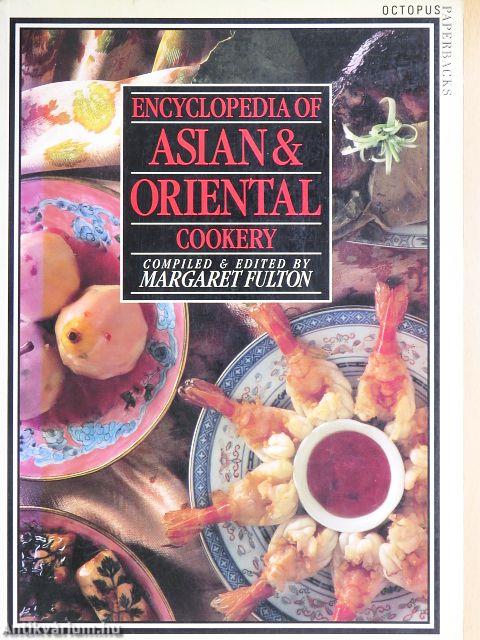 The Encyclopedia of Asian and Oriental Cookery