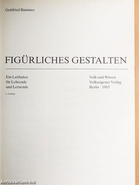Figürliches Gestalten