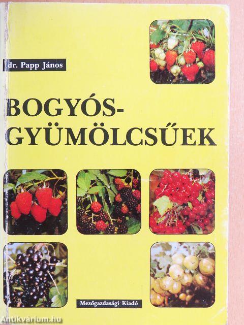Bogyósgyümölcsűek