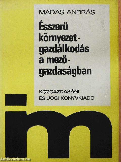 Ésszerű környezetgazdálkodás a mezőgazdaságban