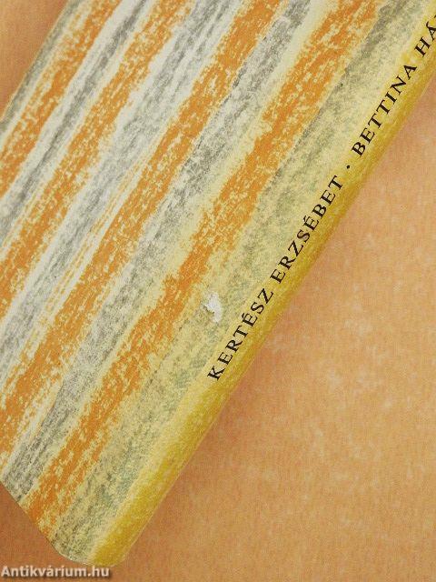 Bettina három élete