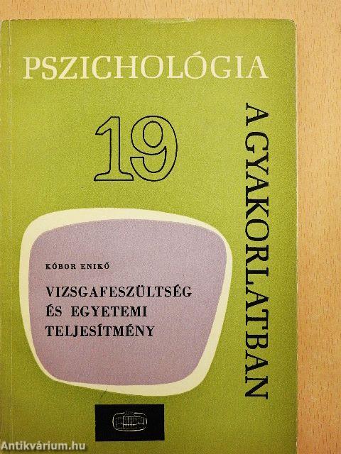 Vizsgafeszültség és egyetemi teljesítmény