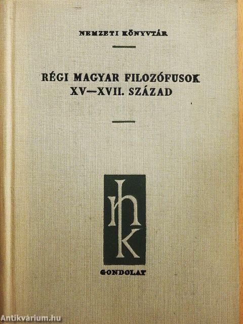 Régi magyar filozófusok