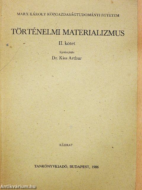 Történelmi materializmus II.
