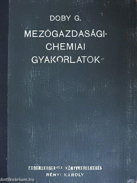 Mezőgazdasági-chemiai gyakorlatok