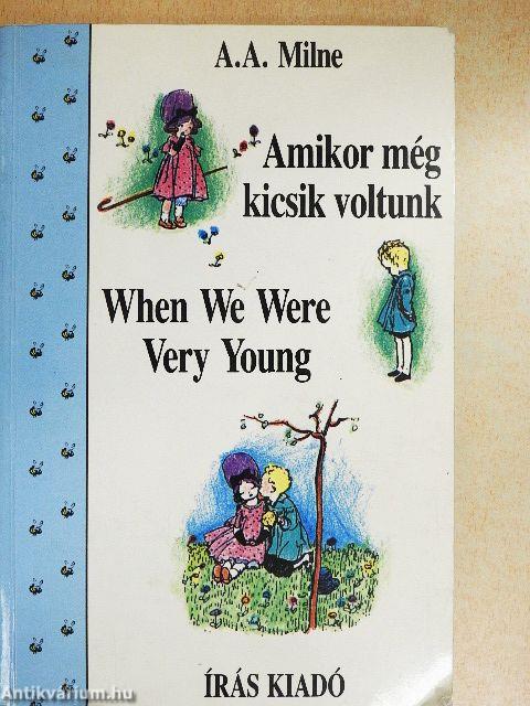 Amikor még kicsik voltunk