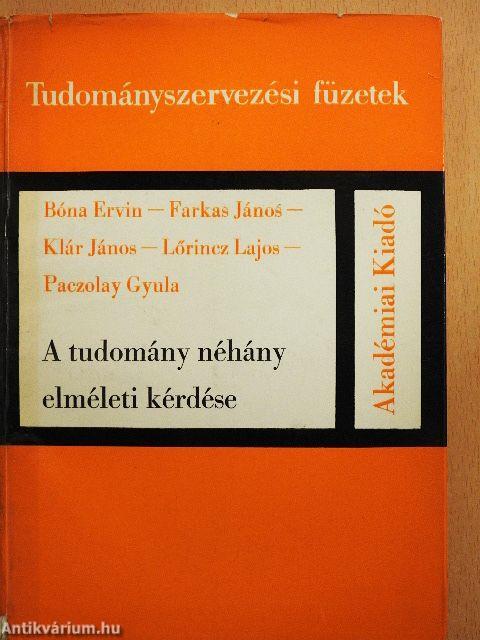 A tudomány néhány elméleti kérdése